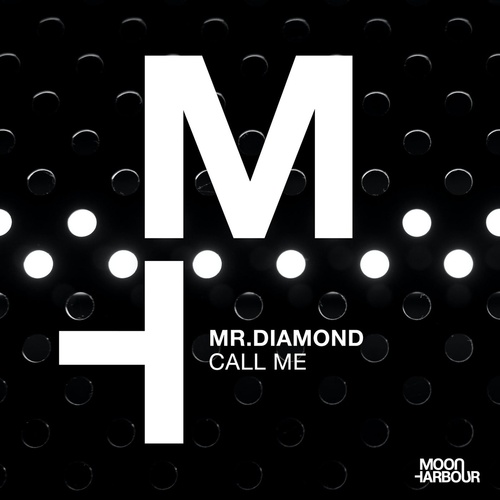 Mr.Diamond - Call Me [MHD148]